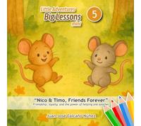 Little Adventures, Big Lessons mini 5: Nico & Timo, Friends Forever (Bajo el Árbol (Under the Tree))
