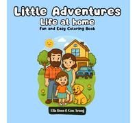 Little Adventures: Life at home