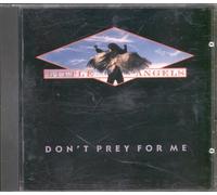 Little Angels - Don't Prey for Me