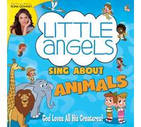 Little Angels - Little Angels Sing About Animals