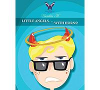 Little Angels . . . With Horns!