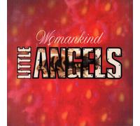 Little Angels - Womankind / Schizophrenia Blues [7" VINYL]