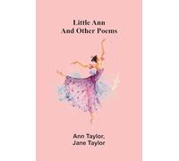 Little Ann, and Other Poems