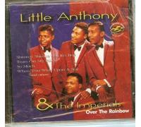 Little Anthony & Imperials - Over the Rainbow