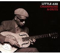 LITTLE AXE - CHAMPAGNE AND GRITS - CD ALBUM - J123z