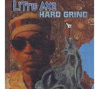 Little Axe - Hard Grind [VINYL]