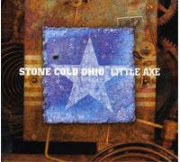 Little Axe Stone Cold Ohio (CD) Album (US IMPORT)