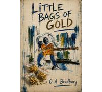 Little Bags of Gold
