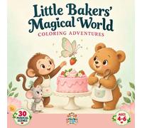Little Bakers´Magical World: Coloring Adventures
