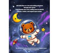 Little Bear’s Outer Space Dream