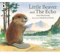 Little Beaver and the Echo