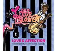 Little Beaver - Love & Affection (From The House Of Correction)