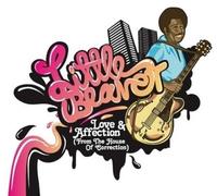 Little Beaver - Love And Affection [Us Import]