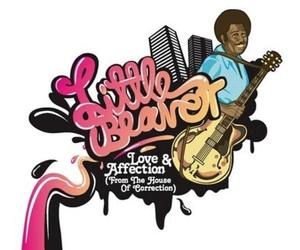 Little Beaver - Love And Affection [Us Import]