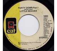 Little Beaver - party down 45 rpm single