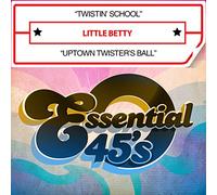 Little Betty - Twistin' School / Uptown Twister's Ball