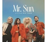 LITTLE BIG TOWN - MR. SUN - New CD - 25 - P1398z