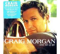 Little Bit of Life - Craig Morgan Compact Disc