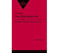Little Black Fish and Other Modern Persian Stories: Second Edition