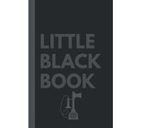 Little Black Telephone and Address Journal Book: Pocket Sized (6 x 9 Inches) Notebook For Storing Contacts (Address, Email, and Phone Numbers)