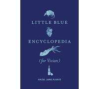 Little Blue Encyclopedia (for Vivian)