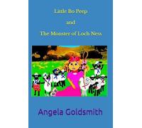 Little Bo Peep and The Monster of Loch Ness: Loch, Flock and Peril