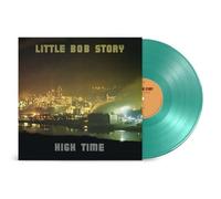 LITTLE BOB STORY - HIGH TIME (TURQUOISE BLUE VINYL) [VINYL]