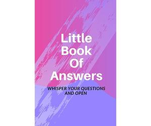Little book of Answers: Whisper your questions and open