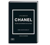 Little Book of Chanel: Das Leben und Vermächtnis von Coco Chanel | Das Kultbuch endlich auf Deutsch!