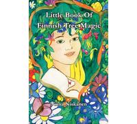 Little Book Of Finnish Tree Magic
