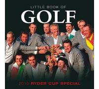 Little Book Of Golf: 2010 Ryder Cup Special (Little Books)