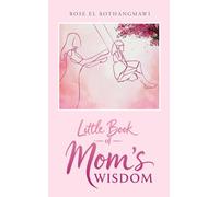 Little Book of Mom’s Wisdom