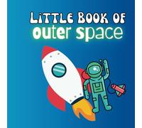Little Book of Outer space