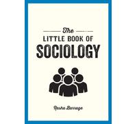 LITTLE BOOK OF SOCIOLOGY by Rasha Barrage Paperback Self Help Business