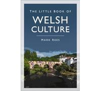 Little Book of Welsh Culture