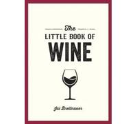 Little Book of Wine Jai Breitnauer Paperback Octopus Publishing G