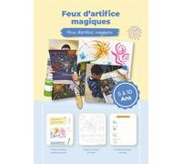 Little Box of Magic présente : Feux d'artifice magiques: Activité artistique guidée pour les enfants de 5 à 10 ans
