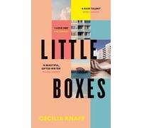 Little Boxes: Debut literary fiction from the Young People’s Laureate for London and the Forward Prize-Shortlisted Writer