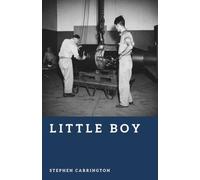 Little Boy: The Atomic Bomb That Changed the World (The World War II Library: Weapons)