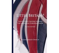 Little Britain?: Twenty-First Century Strategy for a Middling European Power