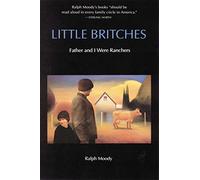Little Britches: Father and I Were Ranchers