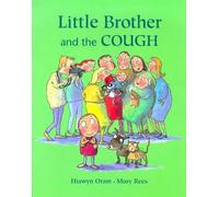 Little Brother and the Cough