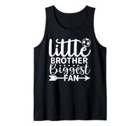 Little Brother Biggest Fan Sideline Soccer Sibling Boys Tank Top