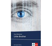 Little Brother: Schulausgabe fur das Niveau B1,, Doctorow Paperback.