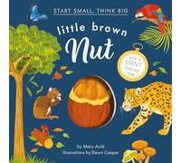 Little Brown Nut: 2 (Start Small, Think Big)