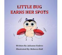 Little Bug Earns Her Spots