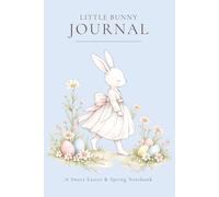 Little Bunny Journal: A Sweet Easter & Spring Notebook for Girls - Powder Blue Edition
