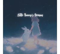 Little Bunny's Dreams