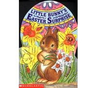 Little Bunny's Easter Surprise (Sparkling Egg Books)