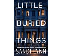 Little Buried Things: 1 (Buried Series)